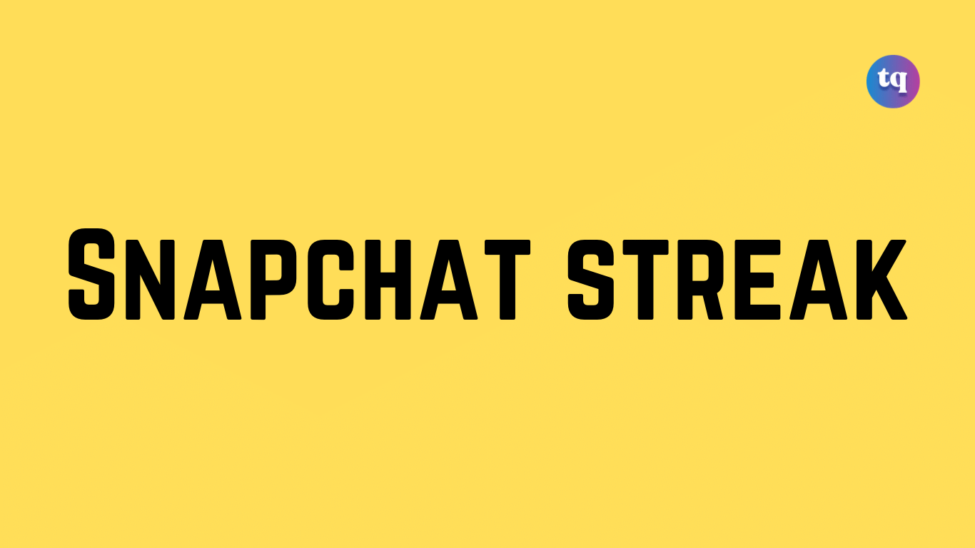 Snapchat streak