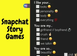 Snapchat story games