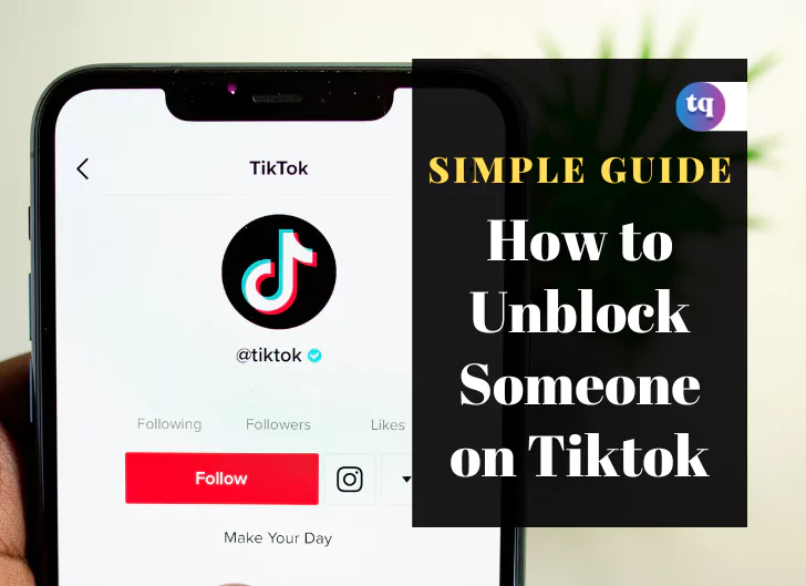 how to unblock someone on tiktok