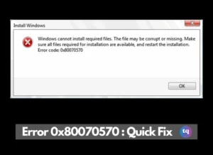 error 0x80070570