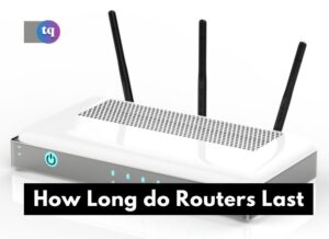 How long do routers last