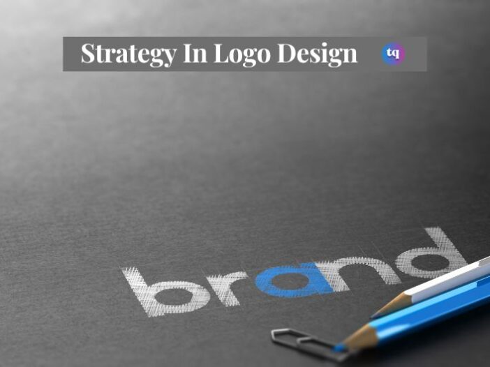 Strategy In Logo Design