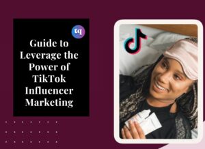 TikTok Influencer Marketing